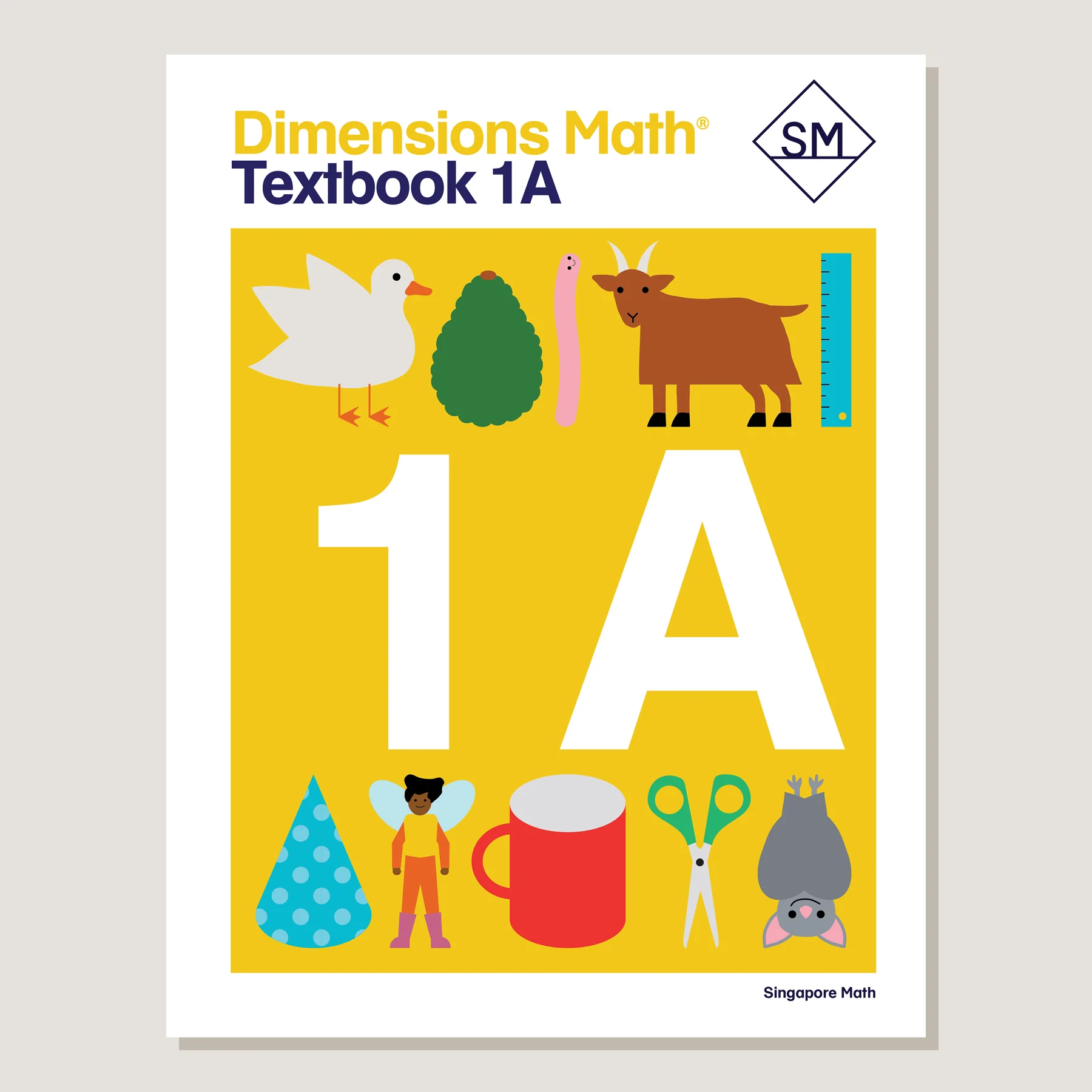 Singapore Math-Dimensions Textbook: 1A cover