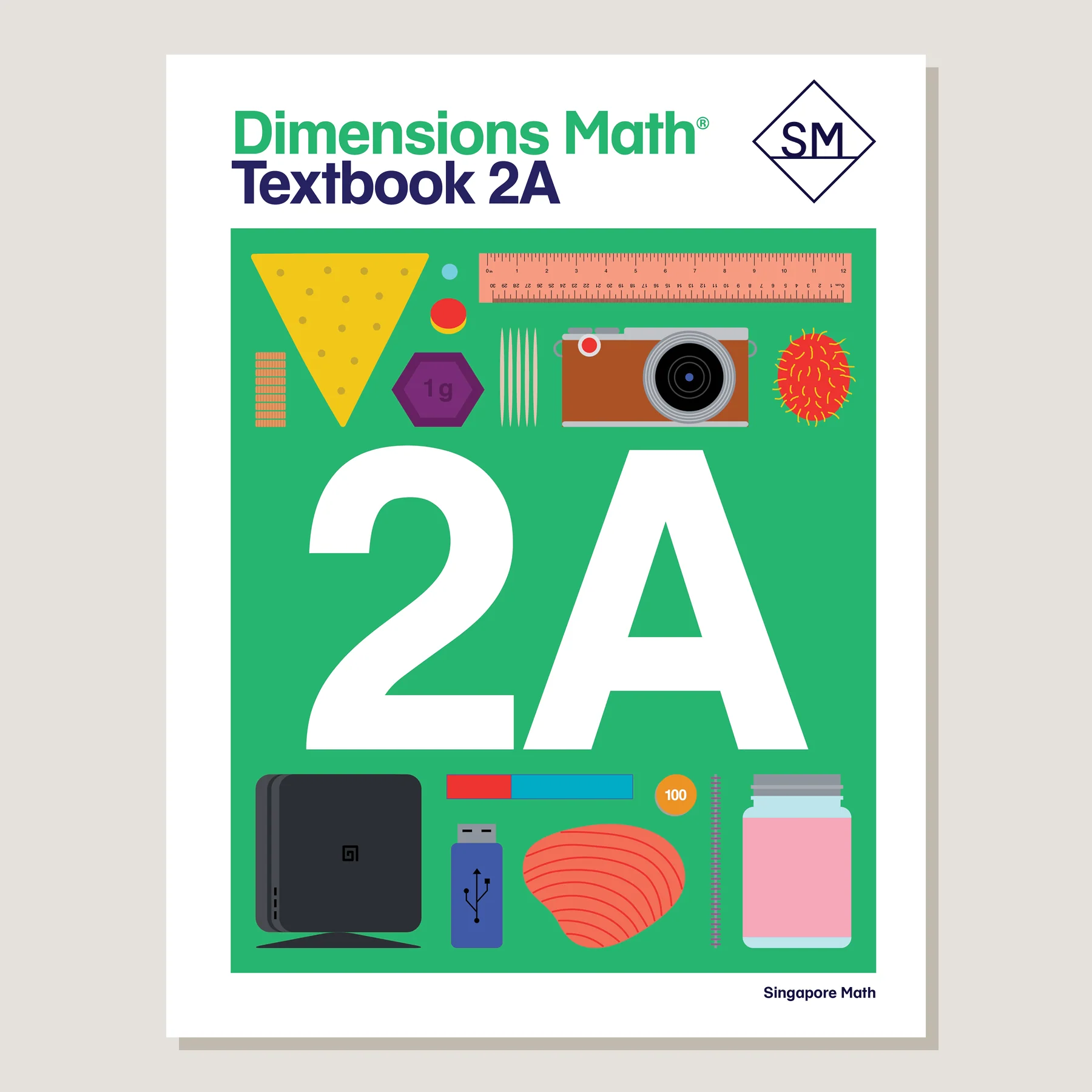 Singapore Math-Dimensions Textbook: 2A cover