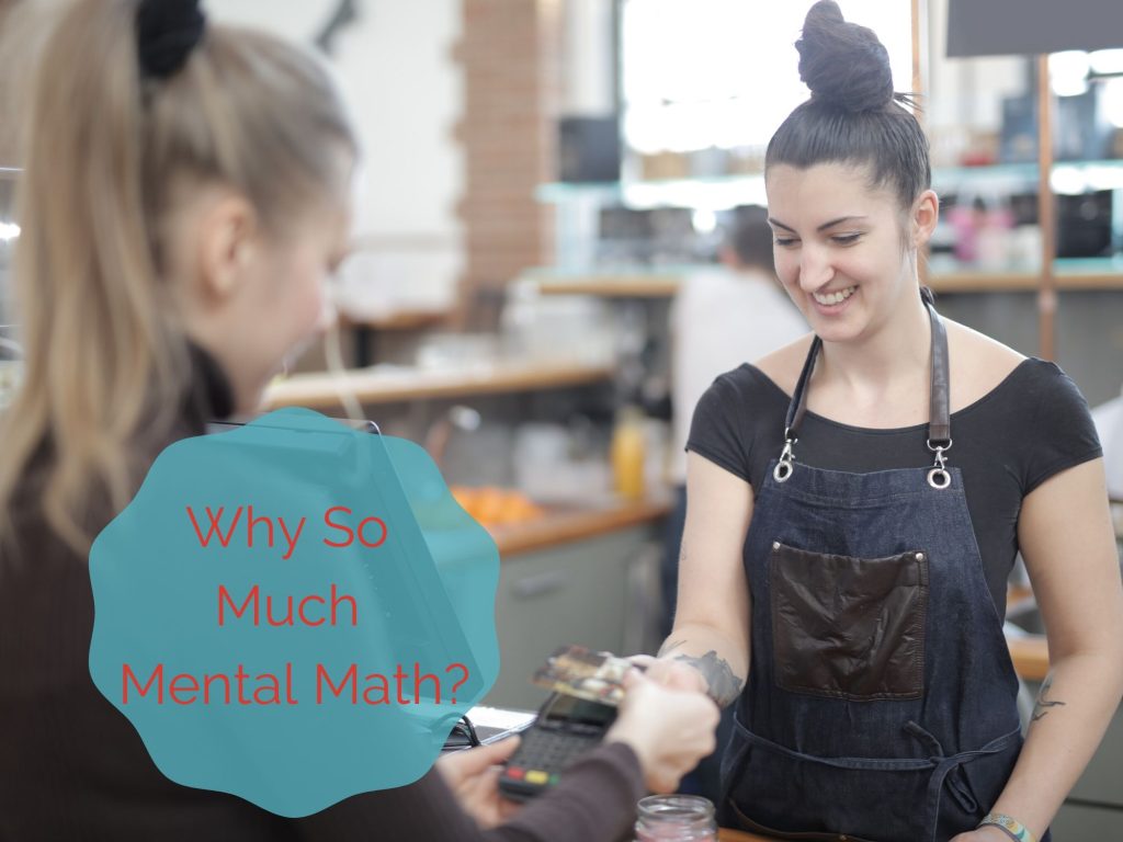 Why Does Saxon Require So Much Mental Math?