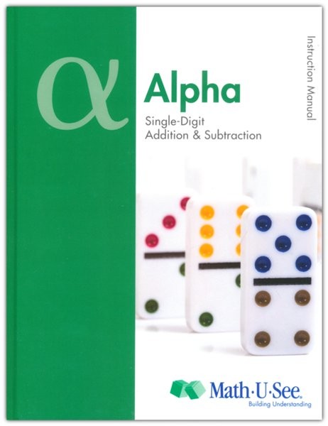 Math-U-See Alpha Instruction Manual