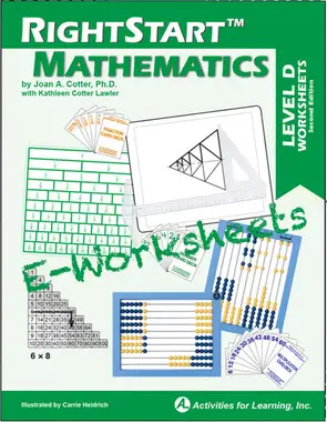 RightStart™ Mathematics Level D E-Worksheets