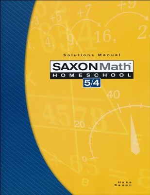 Saxon Math 5/4 Solutions Manual, 3rd Edition cover