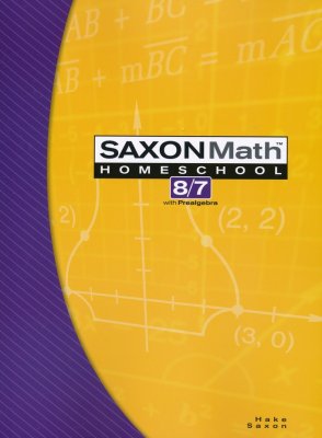 Saxon Math 8/7 Student Text, 3rd Edition cover
