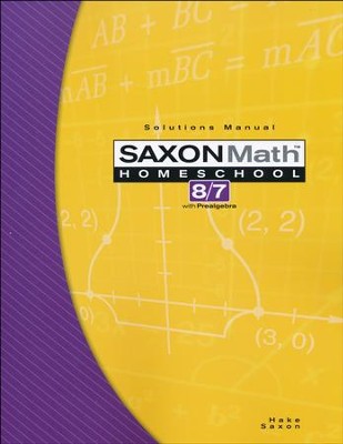 Saxon Math 8/7 Solutions Manual, 3rd Edition cover