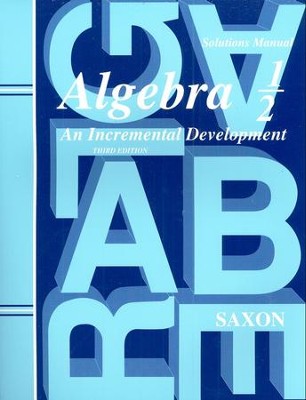 Saxon Algebra 1/2 Solutions Manual, 3rd Edition cover