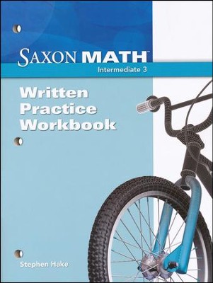 Saxon Math Intermediate 3 Written Practice Workbook cover