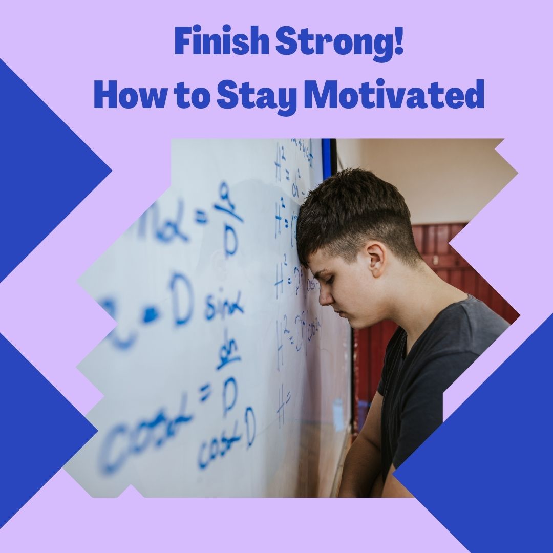 help staying motivated